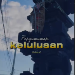kelulusan kelas 6